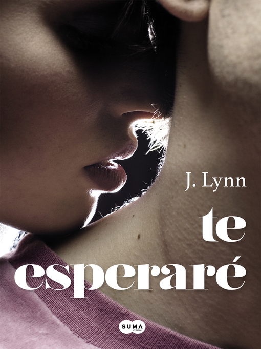 Title details for Te esperaré by Jennifer L. Armentrout - Available